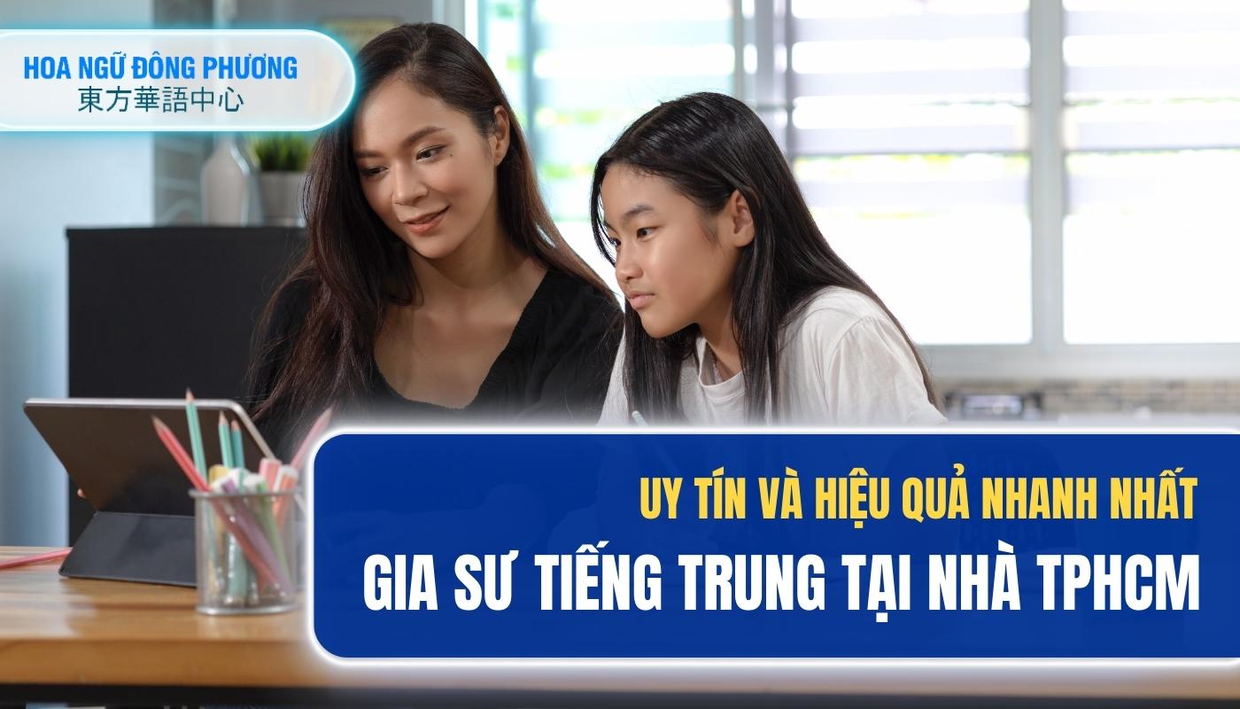 Gia Sư Tiếng Hoa Tại Nhà | Dạy Kèm Tiếng Trung TPHCM uy tín