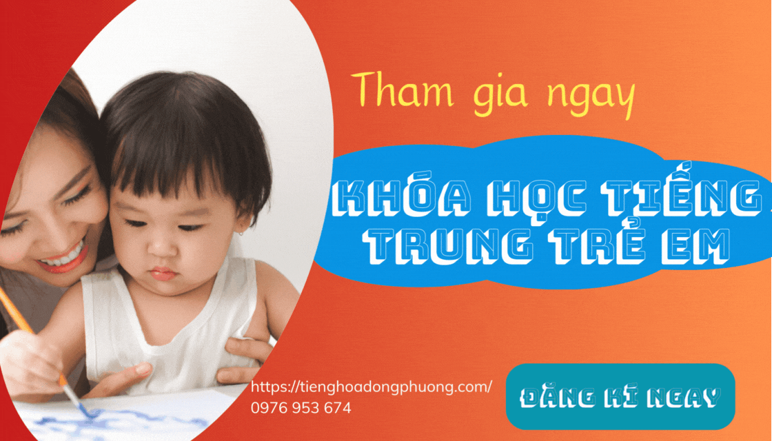 Phương thức đăng ký khóa học tiếng Trung cho trẻ em tại Hoa Ngữ Đông Phương